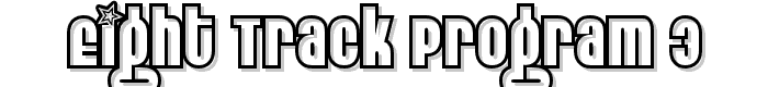 Eight Track program 3 font